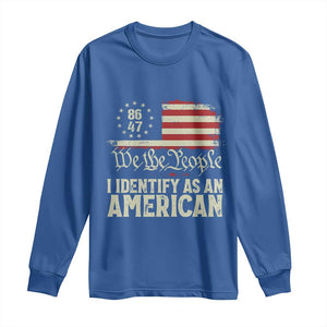 Funny 8647 I Identify As An American Long Sleeve Shirt American Flag TS11 Royal Blue Print Your Wear