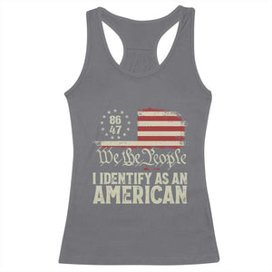 Funny 8647 I Identify As An American Racerback Tank Top American Flag TS11 Charcoal Print Your Wear