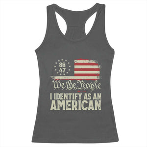 Funny 8647 I Identify As An American Racerback Tank Top American Flag TS11 Dark Heather Print Your Wear