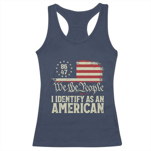 Funny 8647 I Identify As An American Racerback Tank Top American Flag TS11 Navy Print Your Wear