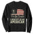 Funny 8647 I Identify As An American Sweatshirt American Flag TS11 Black Print Your Wear