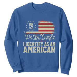 Funny 8647 I Identify As An American Sweatshirt American Flag TS11 Royal Blue Print Your Wear