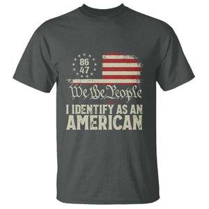 Funny 8647 I Identify As An American T Shirt American Flag TS11 Dark Heather Print Your Wear