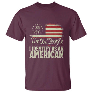 Funny 8647 I Identify As An American T Shirt American Flag TS11 Maroon Print Your Wear
