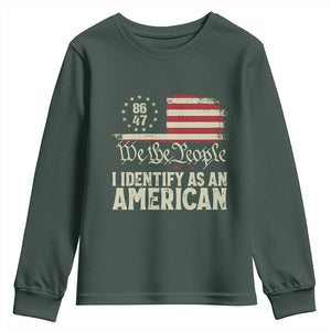 Funny 8647 I Identify As An American Youth Sweatshirt American Flag TS11 Dark Forest Green Print Your Wear