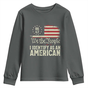 Funny 8647 I Identify As An American Youth Sweatshirt American Flag TS11 Dark Heather Print Your Wear