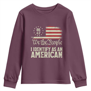 Funny 8647 I Identify As An American Youth Sweatshirt American Flag TS11 Maroon Print Your Wear