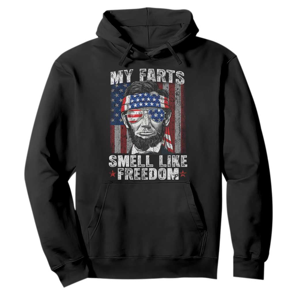 Funny Abe Lincoln 4th Of July Hoodie My Farts Smell Like Freedom American Flag TS10 Black Print Your Wear