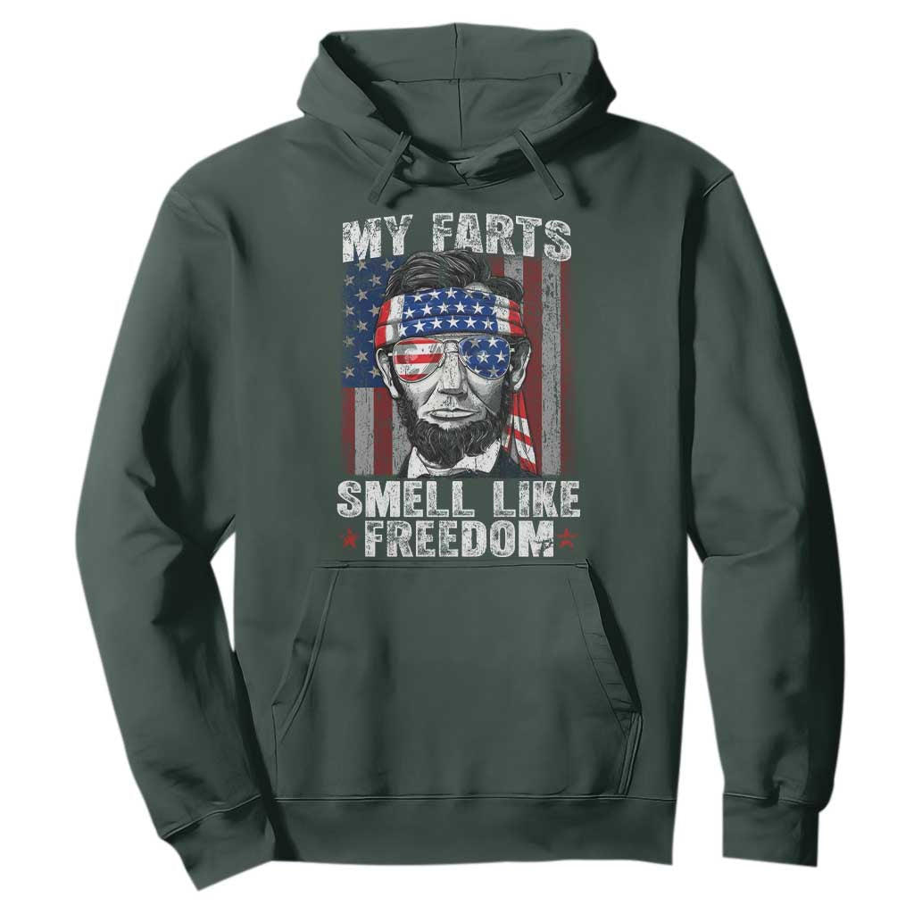 Funny Abe Lincoln 4th Of July Hoodie My Farts Smell Like Freedom American Flag TS10 Dark Forest Green Print Your Wear