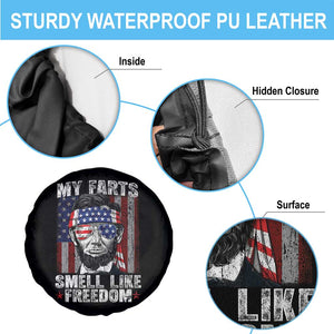 Funny Abe Lincoln 4th Of July Spare Tire Cover My Farts Smell Like Freedom American Flag TS10 Print Your Wear