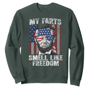 Funny Abe Lincoln 4th Of July Sweatshirt My Farts Smell Like Freedom American Flag TS10 Dark Forest Green Print Your Wear