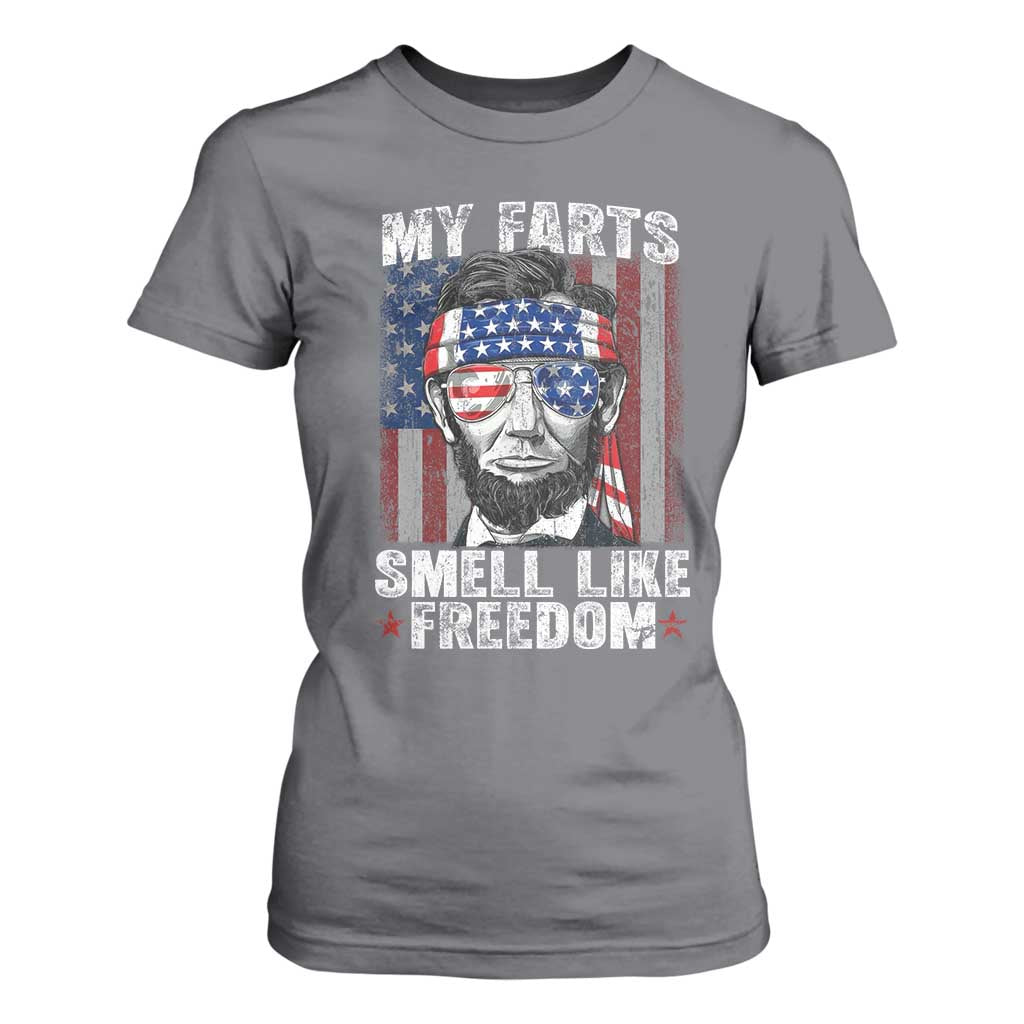 Funny Abe Lincoln 4th Of July T Shirt For Women My Farts Smell Like Freedom American Flag TS10 Charcoal Print Your Wear