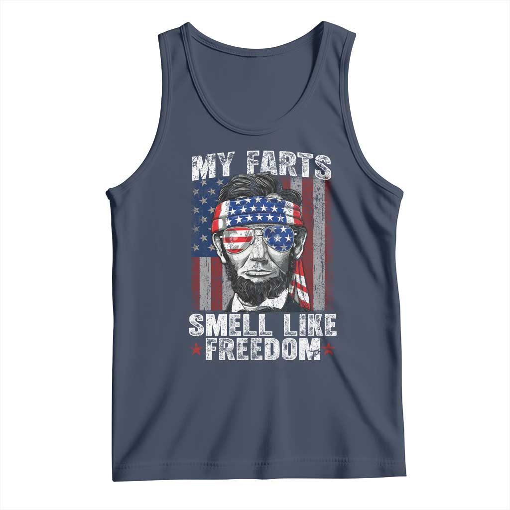 Funny Abe Lincoln 4th Of July Tank Top My Farts Smell Like Freedom American Flag TS10 Navy Print Your Wear
