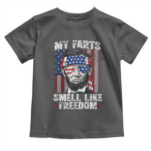 Funny Abe Lincoln 4th Of July Toddler T Shirt My Farts Smell Like Freedom American Flag TS10 Dark Heather Print Your Wear