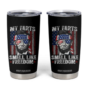 Funny Abe Lincoln 4th Of July Tumbler Cup My Farts Smell Like Freedom American Flag TS10 Black Print Your Wear