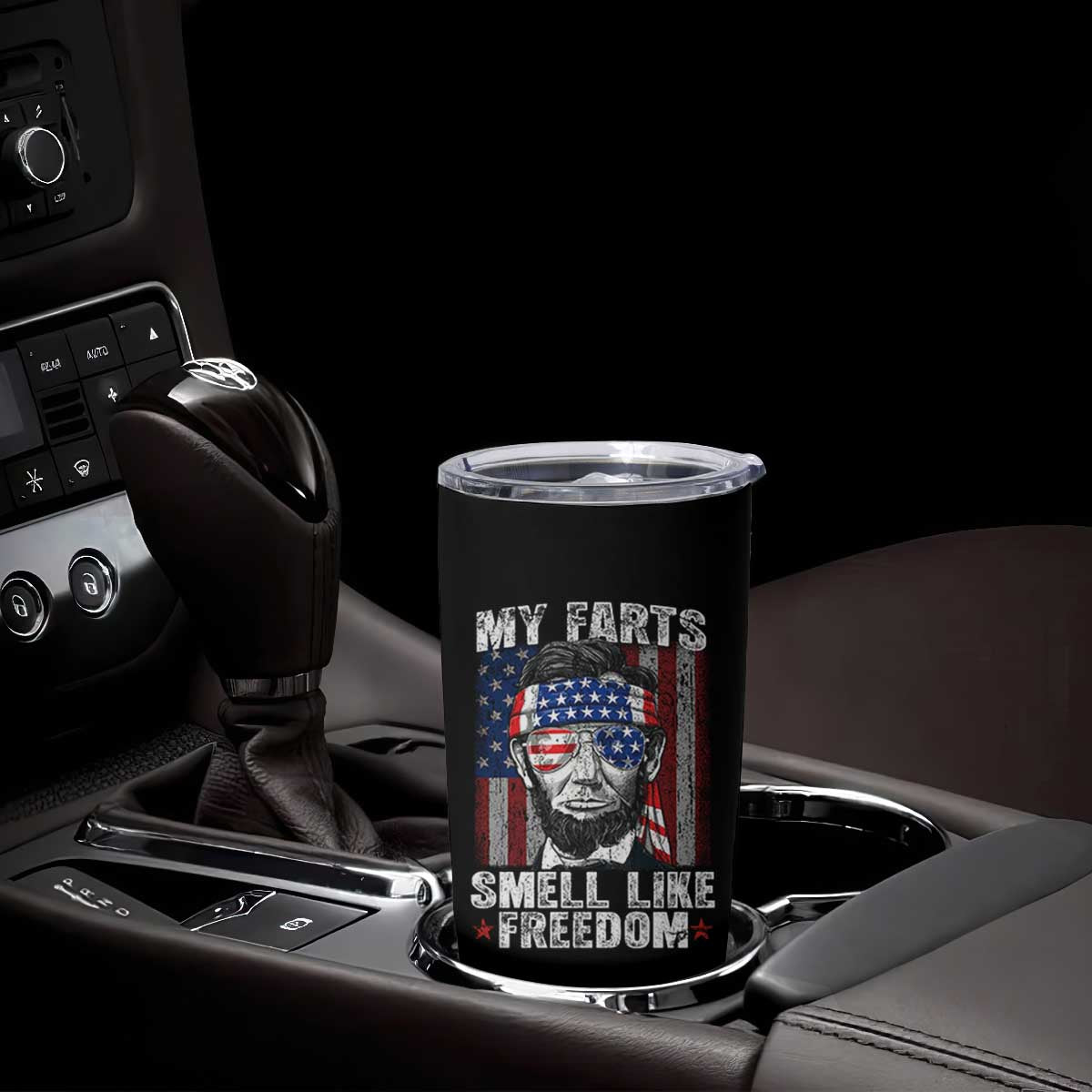 Funny Abe Lincoln 4th Of July Tumbler Cup My Farts Smell Like Freedom American Flag TS10 Print Your Wear