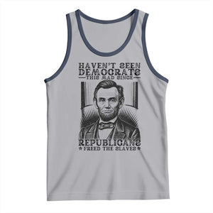 Funny Abe Lincoln Political History Tank Top Havenot Seen Democrats This Mad Since Republicans Freed the Slaves TS02 Athletic Heather Navy Print Your Wear