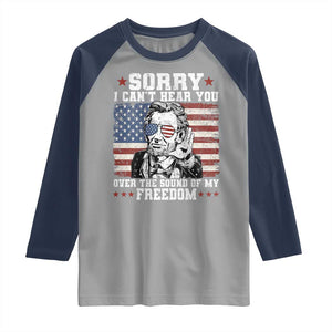Funny Abraham Lincoln 4th Of July Raglan Shirt Sorry Cant Hear You Sound Of My Freedom American Flag TS10 Sport Gray Navy Print Your Wear