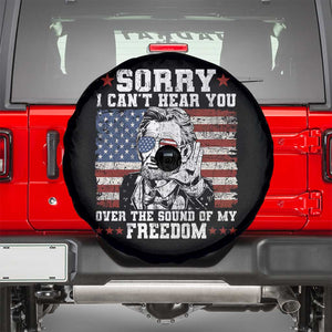 Funny Abraham Lincoln 4th Of July Spare Tire Cover Sorry Cant Hear You Sound Of My Freedom American Flag TS10 Black Print Your Wear