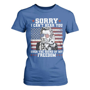 Funny Abraham Lincoln 4th Of July T Shirt For Women Sorry Cant Hear You Sound Of My Freedom American Flag TS10 Royal Blue Print Your Wear