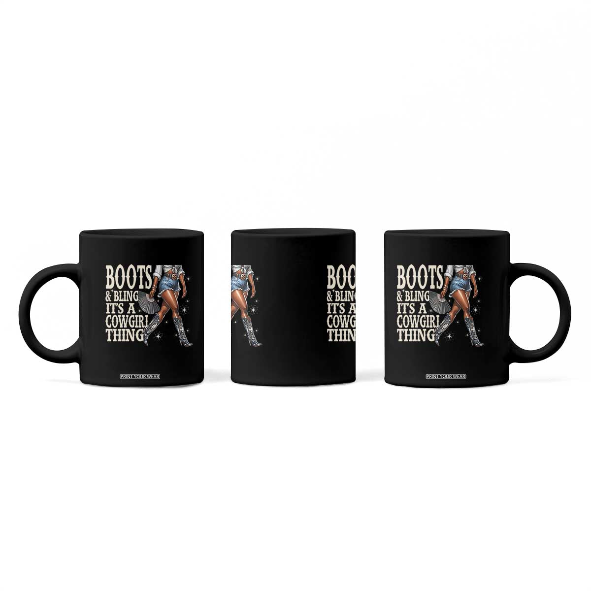 Funny African American Cowgirl Coffee Mug Boots And Bling It's A Cowgirl Thing TS11 Print Your Wear