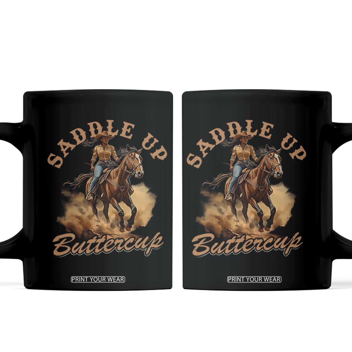 Funny African American Cowgirl Coffee Mug Saddle Up Buttercup Southern Western TS11 Black Print Your Wear