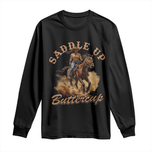 Funny African American Cowgirl Long Sleeve Shirt Saddle Up Buttercup Southern Western TS11 Black Print Your Wear