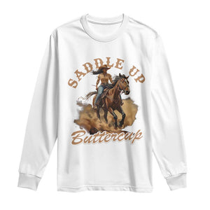 Funny African American Cowgirl Long Sleeve Shirt Saddle Up Buttercup Southern Western TS11 White Print Your Wear