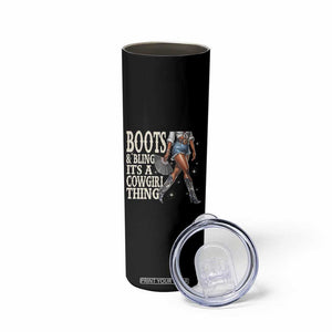 Funny African American Cowgirl Skinny Tumbler Boots And Bling It's A Cowgirl Thing TS11 Print Your Wear