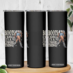 Funny African American Cowgirl Skinny Tumbler Boots And Bling It's A Cowgirl Thing TS11 Print Your Wear