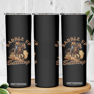 Funny African American Cowgirl Skinny Tumbler Saddle Up Buttercup Southern Western TS11 Print Your Wear