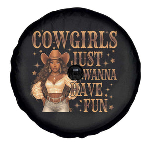 Funny African American Cowgirl Spare Tire Cover Cowgirls Just Wanna Have Fun Western TS11 Print Your Wear