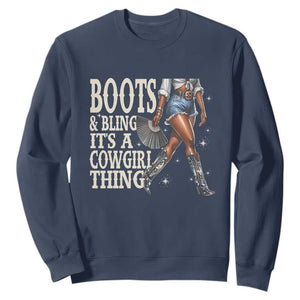 Funny African American Cowgirl Sweatshirt Boots And Bling It's A Cowgirl Thing TS11 Navy Print Your Wear