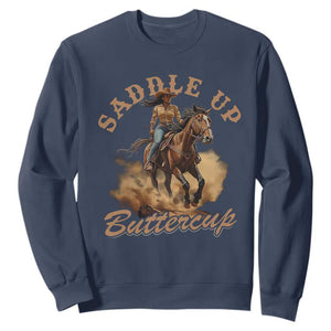 Funny African American Cowgirl Sweatshirt Saddle Up Buttercup Southern Western TS11 Navy Print Your Wear