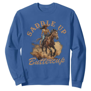 Funny African American Cowgirl Sweatshirt Saddle Up Buttercup Southern Western TS11 Royal Blue Print Your Wear