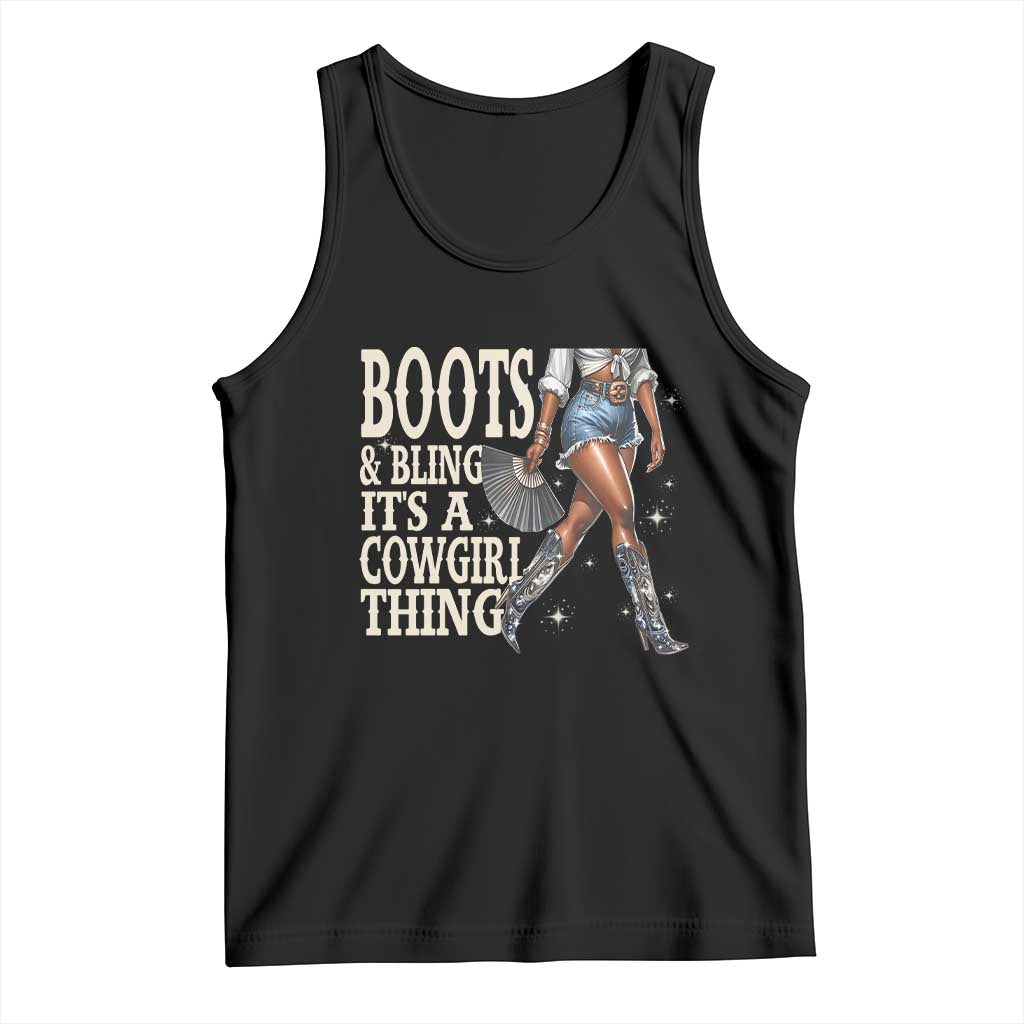 Funny African American Cowgirl Tank Top Boots And Bling It's A Cowgirl Thing TS11 Black Print Your Wear