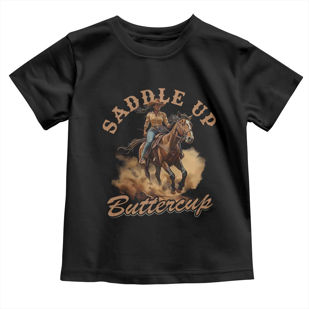 Funny African American Cowgirl Toddler T Shirt Saddle Up Buttercup Southern Western TS11 Black Print Your Wear