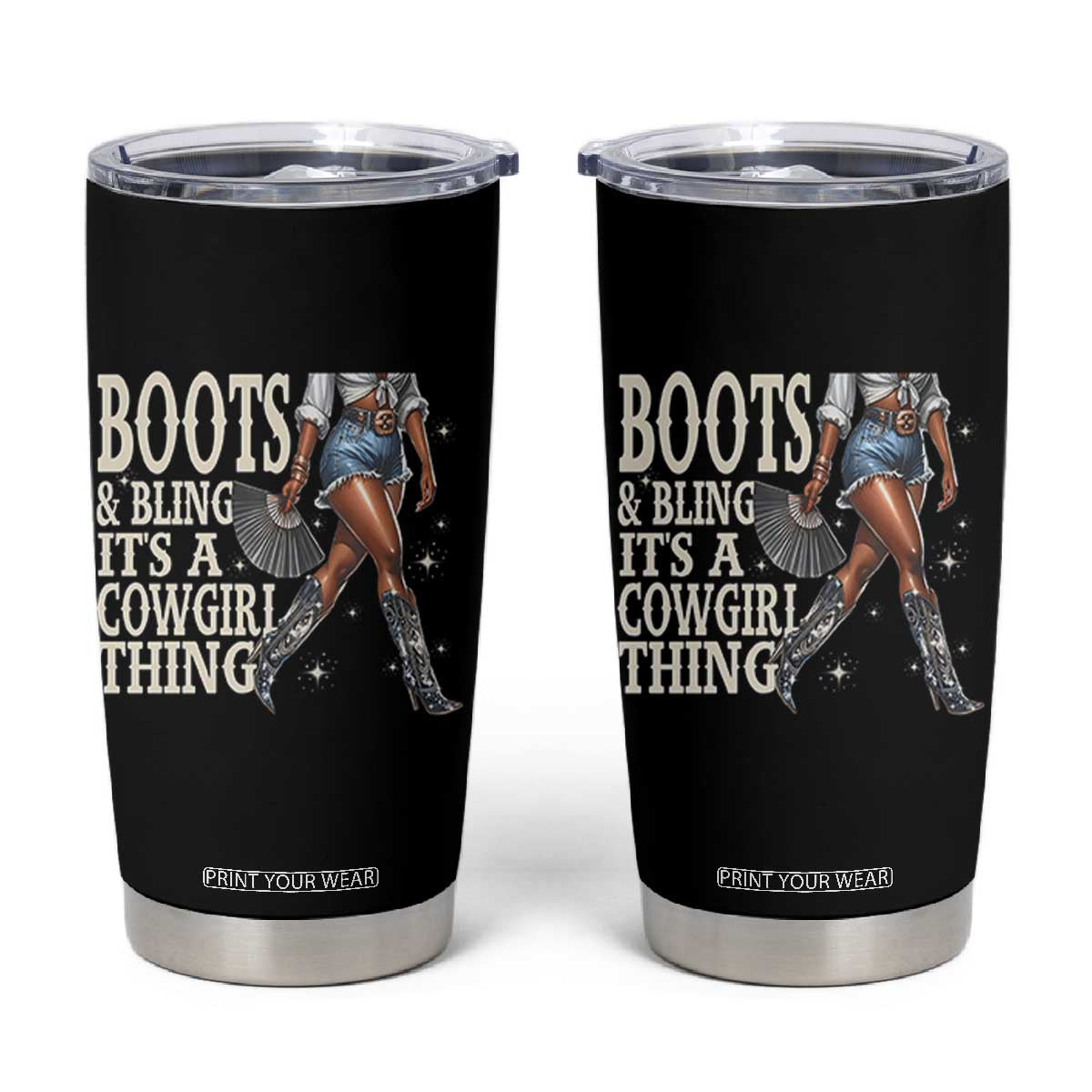 Funny African American Cowgirl Tumbler Cup Boots And Bling It's A Cowgirl Thing TS11 Black Print Your Wear