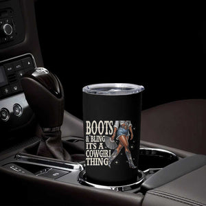 Funny African American Cowgirl Tumbler Cup Boots And Bling It's A Cowgirl Thing TS11 Print Your Wear
