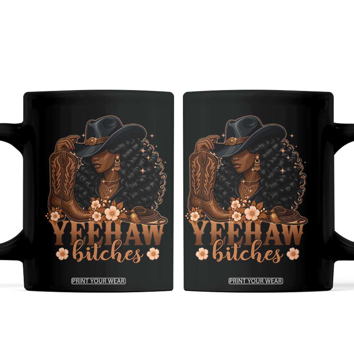 Funny African American Cowgirl Yeehaw Bitches Coffee Mug TS11 Black Print Your Wear