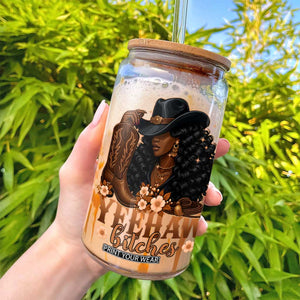 Funny African American Cowgirl Yeehaw Bitches Glass Can TS11 Print Your Wear