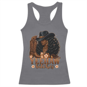 Funny African American Cowgirl Yeehaw Bitches Racerback Tank Top TS11 Charcoal Print Your Wear