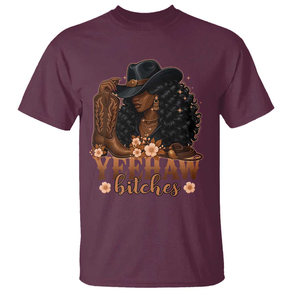 Funny African American Cowgirl Yeehaw Bitches T Shirt TS11 Maroon Print Your Wear