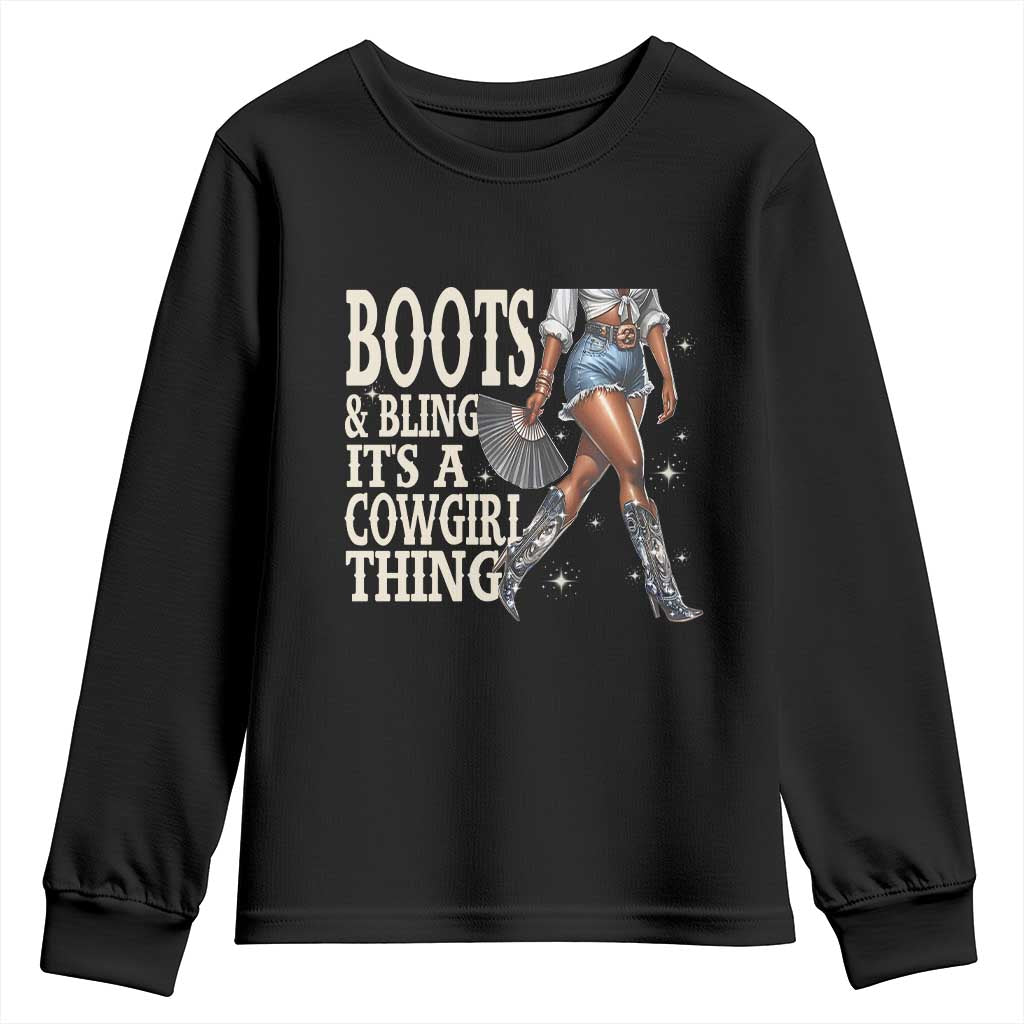 Funny African American Cowgirl Youth Sweatshirt Boots And Bling It's A Cowgirl Thing TS11 Black Print Your Wear