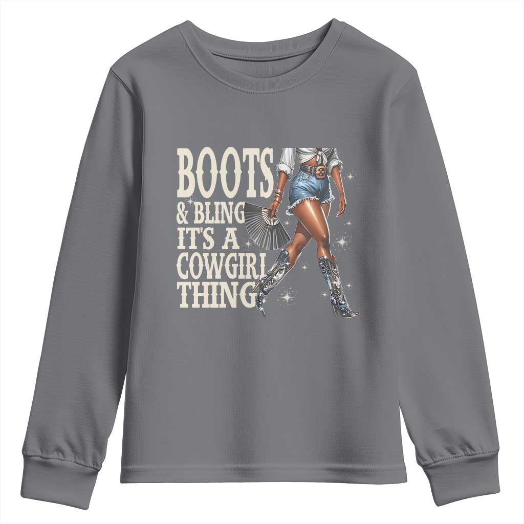 Funny African American Cowgirl Youth Sweatshirt Boots And Bling It's A Cowgirl Thing TS11 Charcoal Print Your Wear