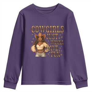 Funny African American Cowgirl Youth Sweatshirt Cowgirls Just Wanna Have Fun Western TS11 Purple Print Your Wear