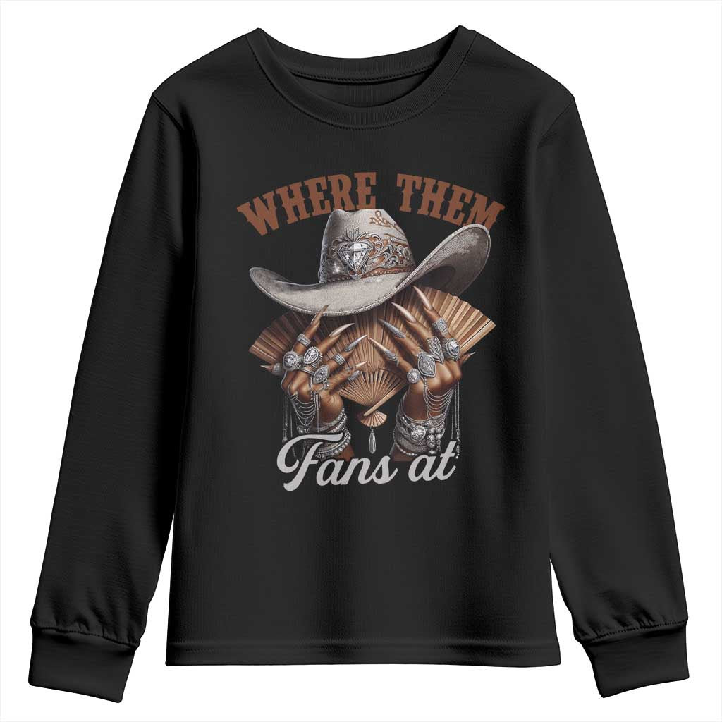 Funny African American Cowgirl Youth Sweatshirt Where Them Fans At Cowboy Hat TS11 Black Print Your Wear