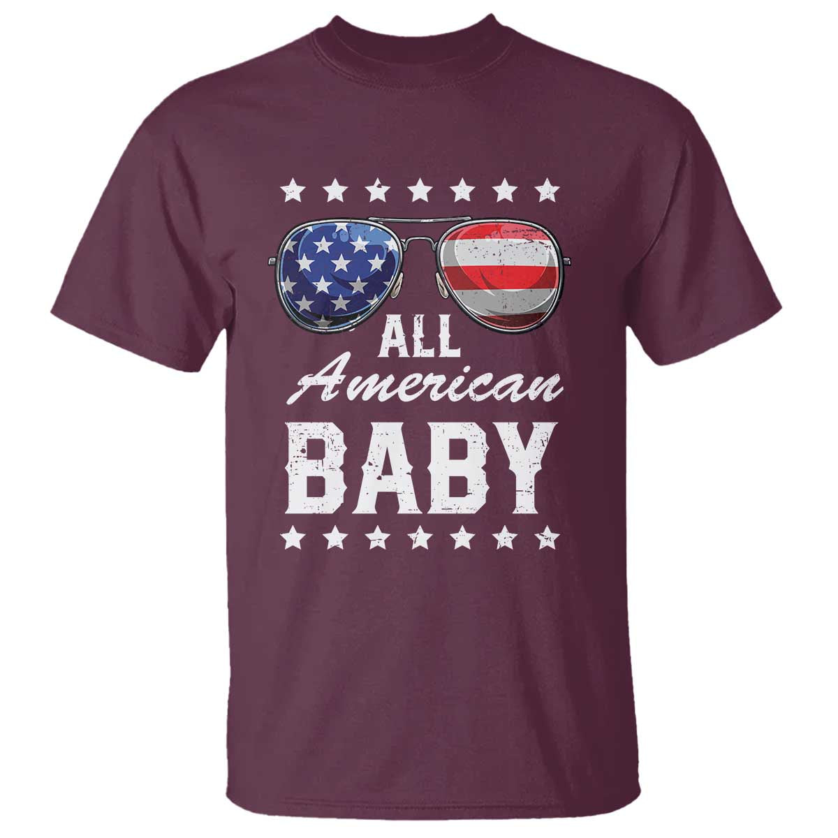 Funny All American Baby 4th Of July T Shirt Family Matching Sunglasses TS11 Maroon Print Your Wear