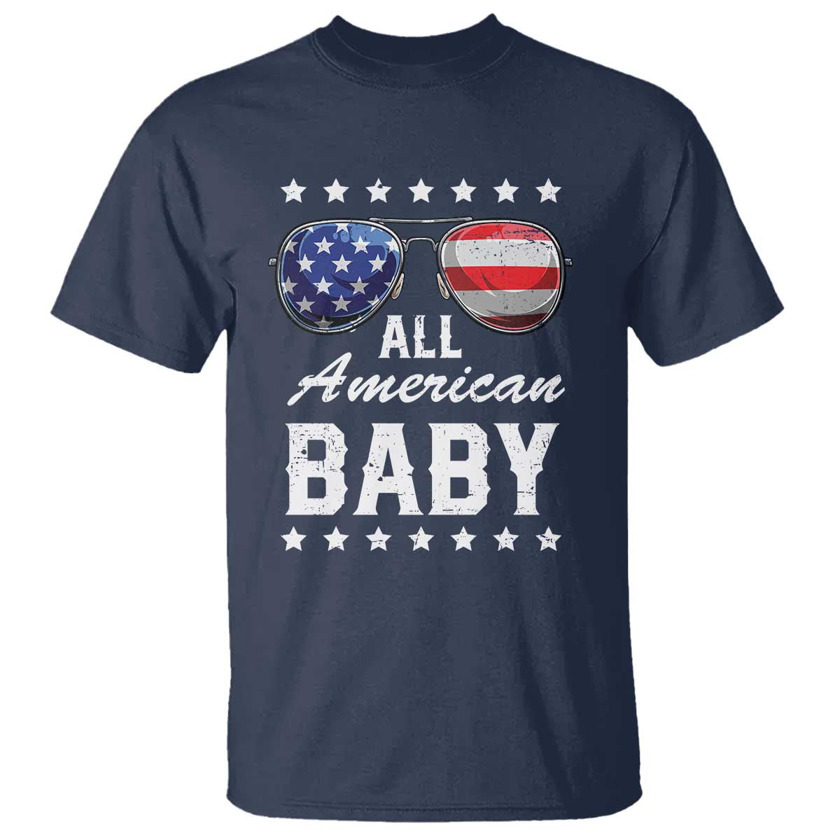 Funny All American Baby 4th Of July T Shirt Family Matching Sunglasses TS11 Navy Print Your Wear