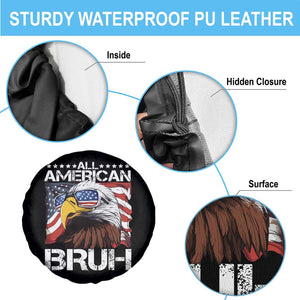 Funny All American Bruh Bald Eagle Spare Tire Cover American Flag 4th Of July Patriotic TS11 Print Your Wear
